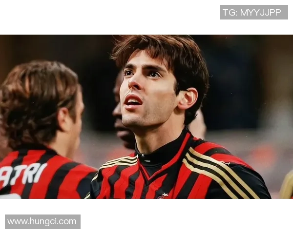 卡卡辉煌与转身从金童到绿茵传奇的足球人生路